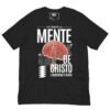 TENGO LA MENTE DE CRISTO - Camiseta de manga corta unisex